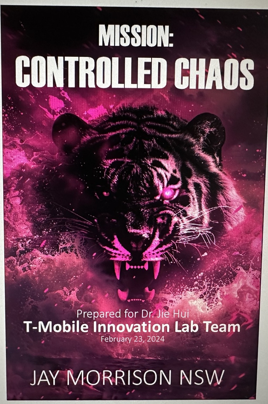 Mission: Controlled Chaos — T-Mobile Innovation Lab briefing cover